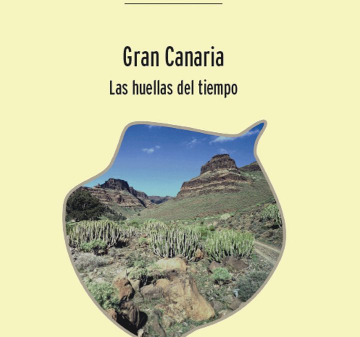 Actas de la XV Semana Científica Telesforo Bravo: «Gran Canaria: Las huellas del tiempo»
