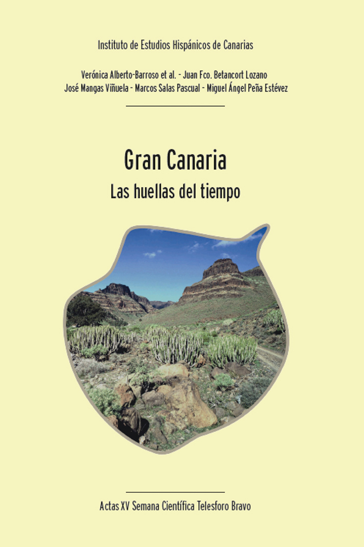 Actas de la XV Semana Científica Telesforo Bravo: «Gran Canaria: Las huellas del tiempo»