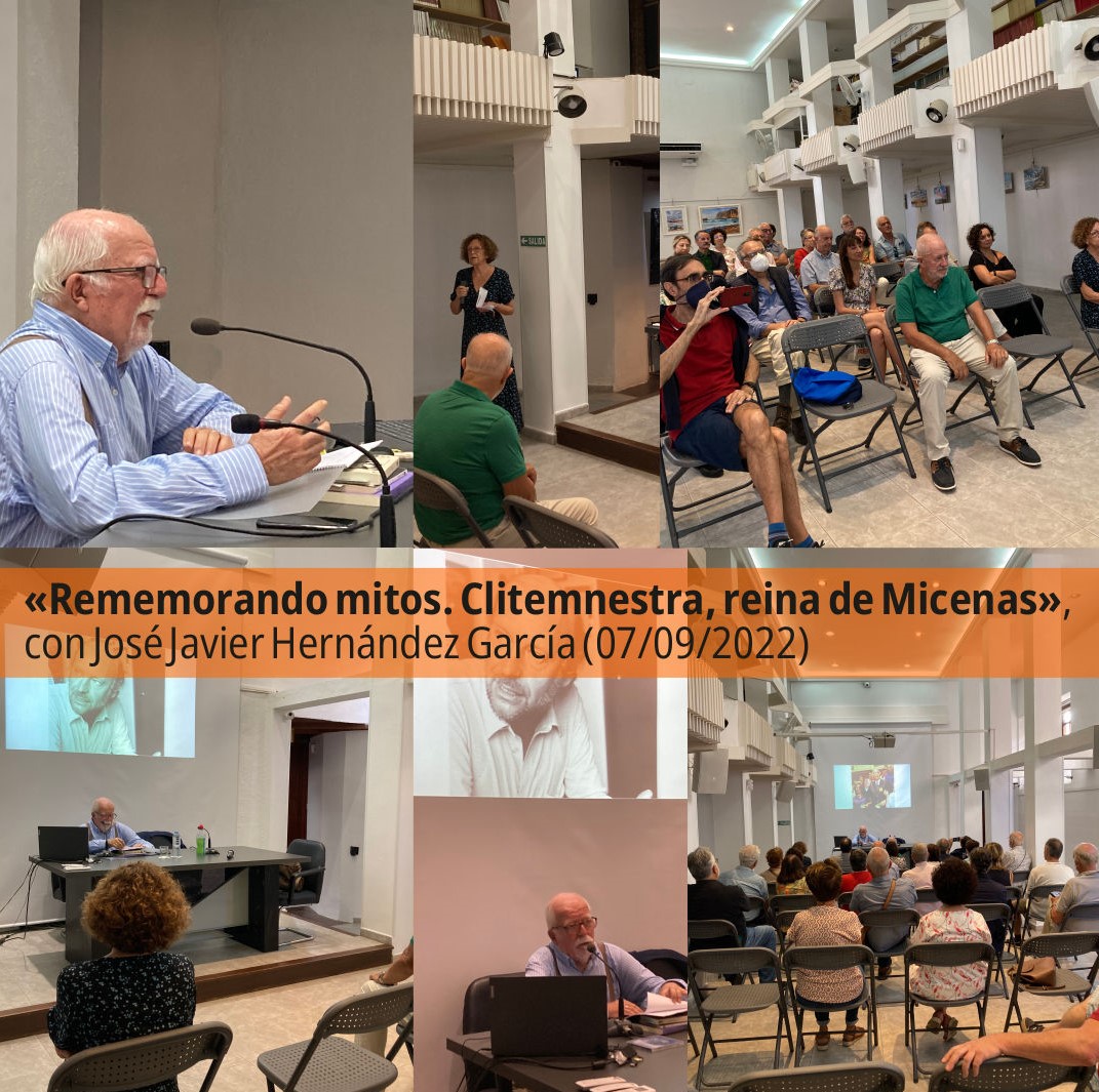 Conferencia «Rememorando mitos. Clitemnestra, reina de Micenas», a cargo del profesor y escritor José Javier Hernández (07/09/2022).