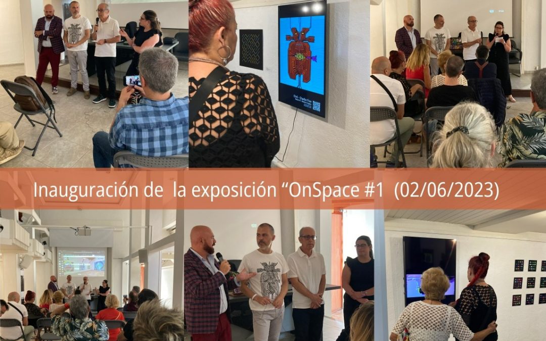Exposición «OnSpace #1», del colectivo canario de arte digital y criptoarte NFTCanarias (Del 2 al 27 de junio de 2023)