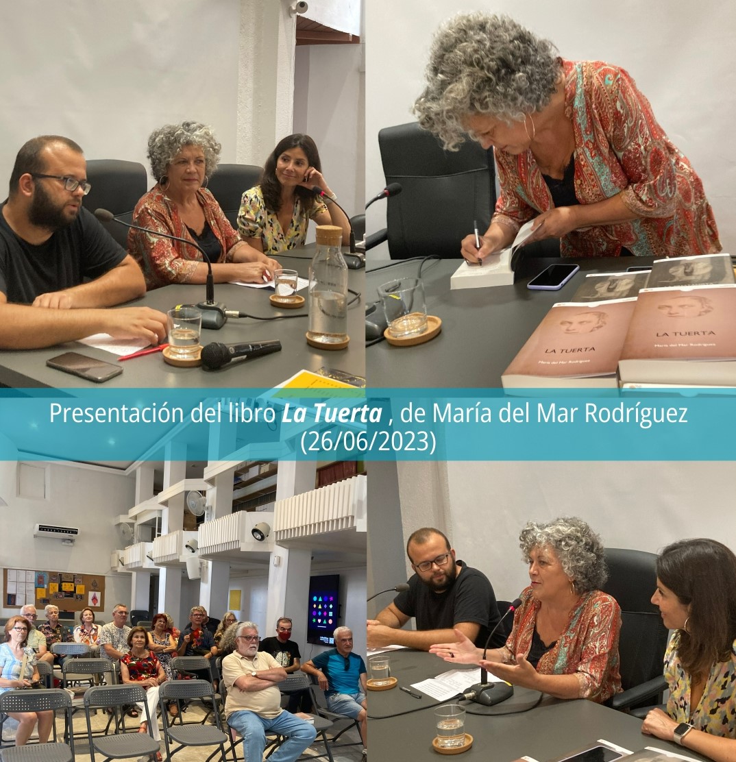 Presentación del libro ‘La Tuerta’, de María del Mar Rodríguez (26/06/2023)