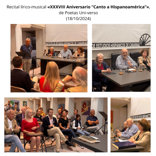 Recital lírico-musical «XXXVIII Aniversario “Canto a Hispanoamérica”».  Asociación Canaria de Poetas Uni-verso (18/10/2024)