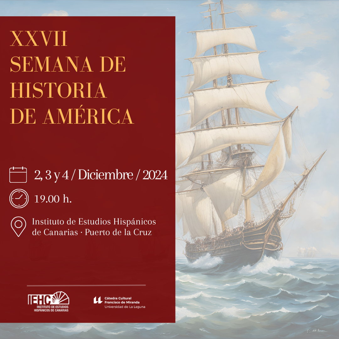 XXVII Semana de Historia de América (2 – 4 diciembre, 2024)