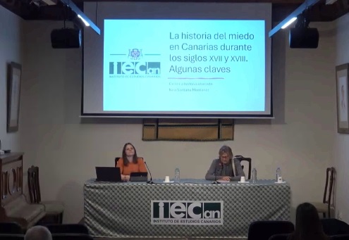 Conferencias del ciclo «La Historia Revisada» en el IECan, La Laguna: «La historia del miedo en Canarias durante los siglos XVII y XVIII. Algunas claves», por Nira Santana Montañez.  A continuación: «Trabajo femenino en los hogares registrados en el padrón de Tenerife de 1779. Niñas, mujeres y ancianas en la industria textil doméstica de Tenerife al final del Antiguo Régimen», por Paula Barbero (04-05-2025)