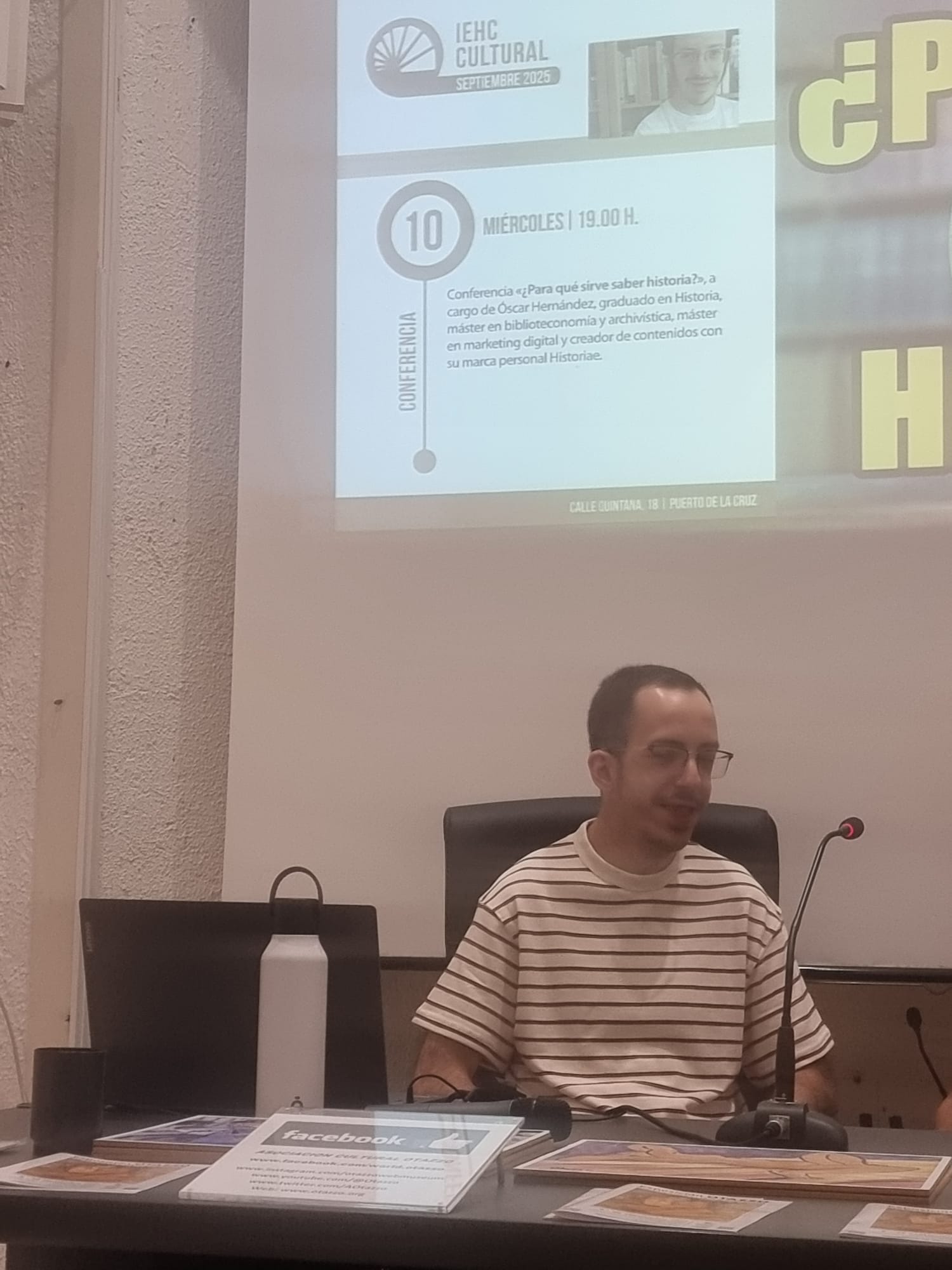 Conferencia «¿Para qué sirve saber historia?», por Óscar Hernández, graduado en Historia, máster en biblioteconomía y archivística, máster en marketing digital y creador de contenidos con la marca Historiae. Exposición divulgativa sobre la utilidad social, cultural y crítica del conocimiento histórico en el contexto contemporáneo (10/09/2025)