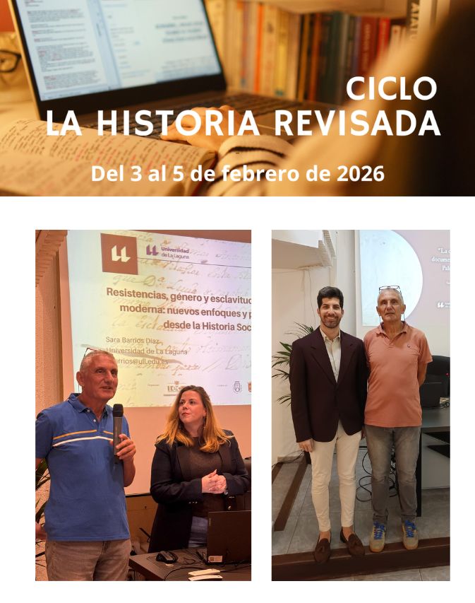 Conferencias del Ciclo «La Historia Revisada» (5 y 6 de febrero de 2026)